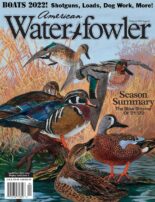 American Waterfowler – Volume XIII, Issue I – April-May 2022
