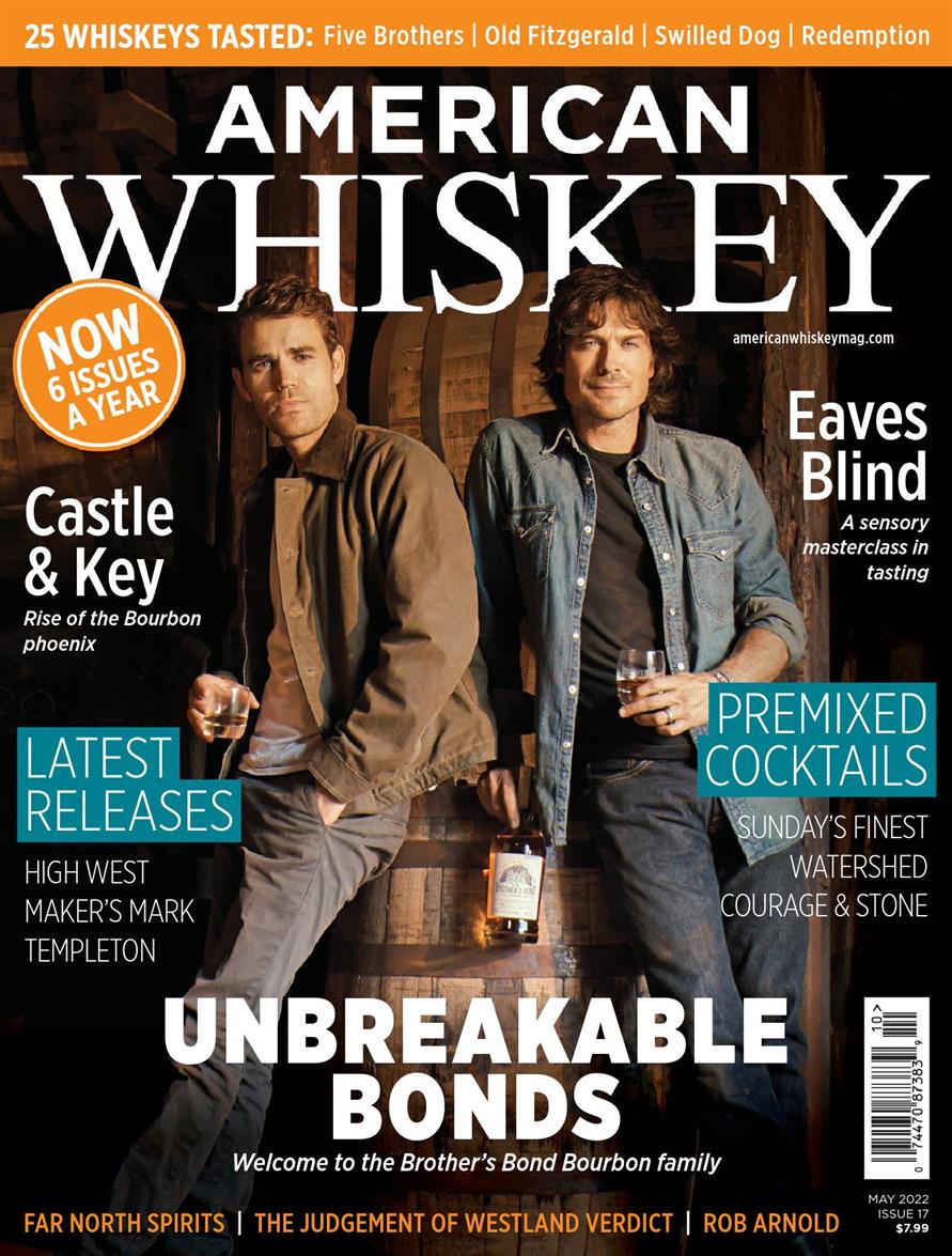 American Whiskey Magazine – May 2022