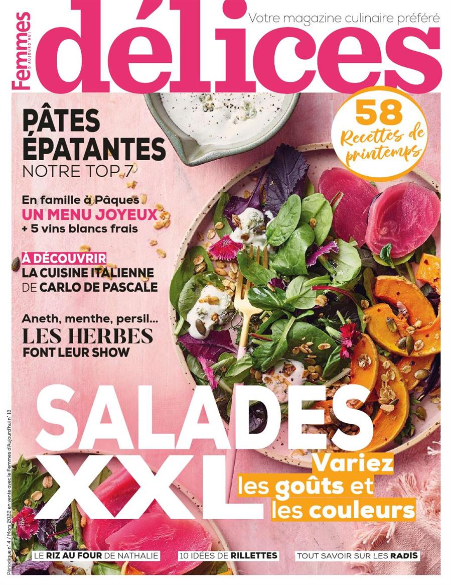 Delices de Femmes d’Aujourd’hui N 4 – Mars 2022