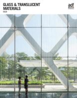Architects Datafile ADF – Glass and Translucent Materials Supplement – March 2022