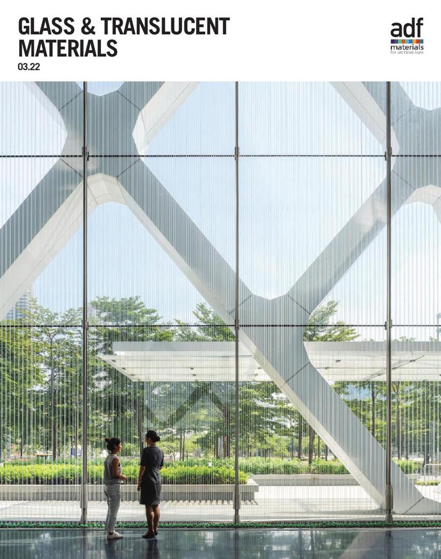 Architects Datafile ADF – Glass and Translucent Materials Supplement – March 2022