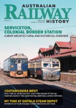 Australian Railway History – Issue 1010 – April 2022