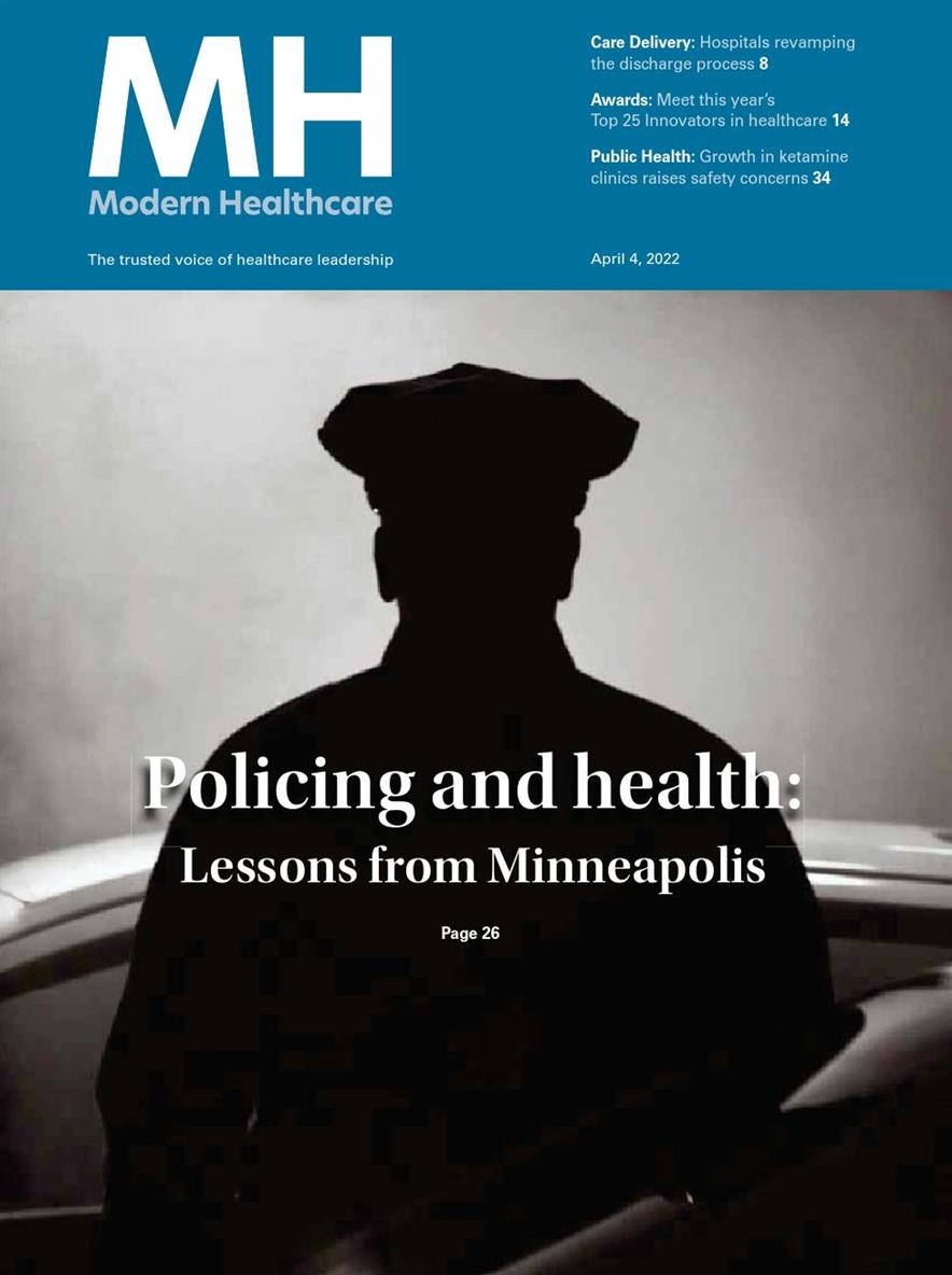 Modern Healthcare – April 04, 2022