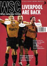 When Saturday Comes – July 2001