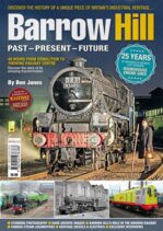 Barrow Hill Roundhouse Past Present & Future – April 2022