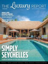 The Luxury Report – April 2022