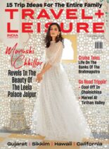 Travel+Leisure India & South Asia – April 2022