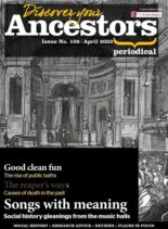 Discover Your Ancestors – Issue 108 – April 2022