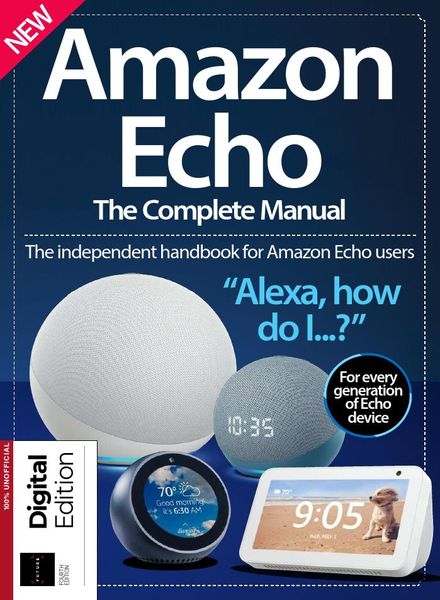 Amazon Echo The Complete Manual – 4th Edition 2021