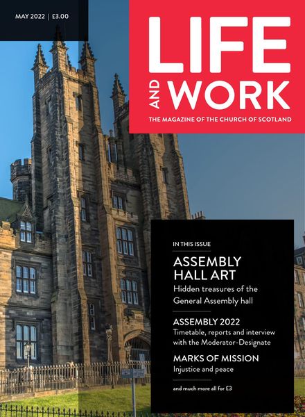 Life and Work – May 2022