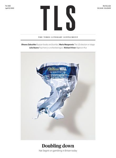 The Times Literary Supplement – 22 April 2022