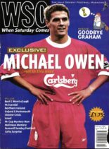 When Saturday Comes – February 1999