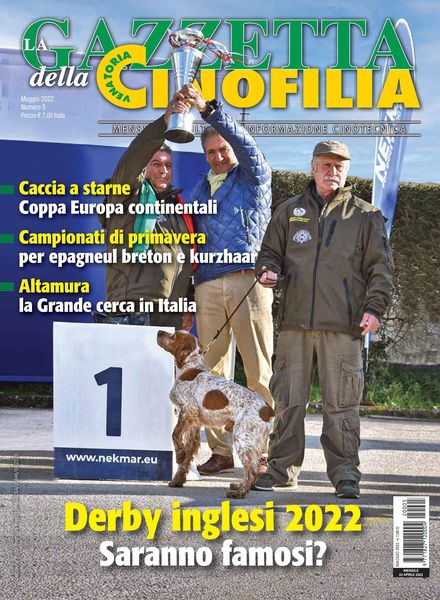 La Gazzetta Della Cinofilia Venatoria – maggio 2022
