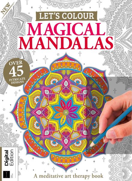 Let’s Colour – Magical Mandalas – 3rd Edition 2022