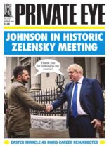 Private Eye Magazine – Issue 1571 – 15 April 2022