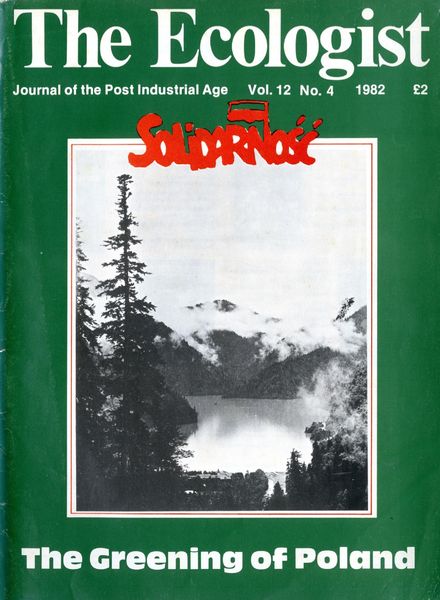 Resurgence & Ecologist – Ecologist Vol 12 N 4 – July-August 1982