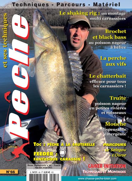 Peche et ses Techniques – Mai-Juillet 2022