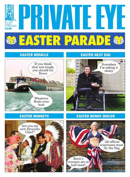 Private Eye Magazine – Issue 1544 – 2 April 2021