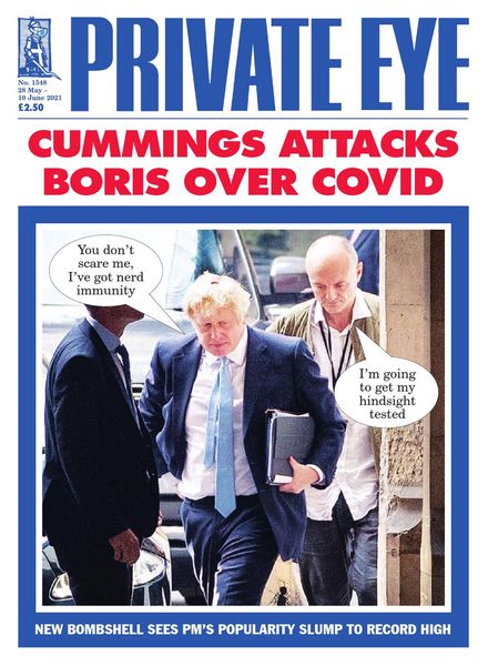 Private Eye Magazine – Issue 1548 – 28 May 2021