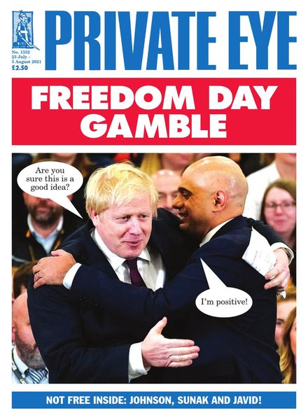 Private Eye Magazine – Issue 1552 – 23 July 2021
