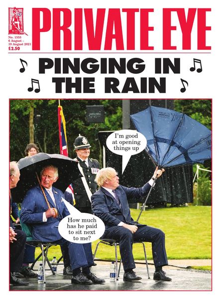Private Eye Magazine – Issue 1553 – 6 August 2021