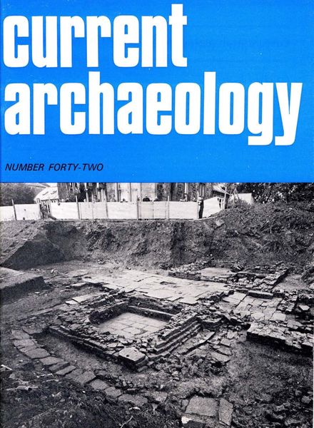 Current Archaeology – Issue 42