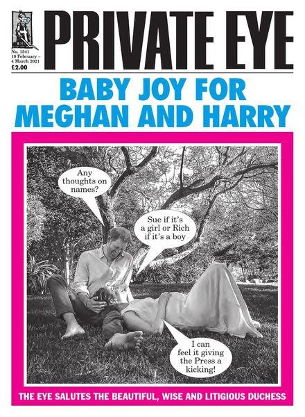 Private Eye Magazine – Issue 1541 – 19 February 2021