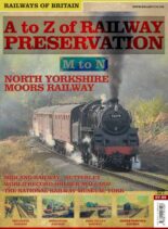 Railways of Britain – A to Z of Railway Preservation n.5 M-N – October 2015