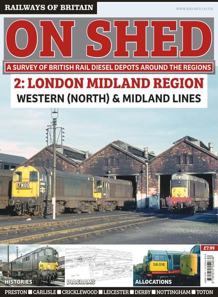 Railways of Britain – On Shed n.2 London Midland Region – May 2018
