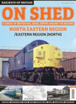 Railways of Britain – On Shed n.4 North Eastern Region – November 2018