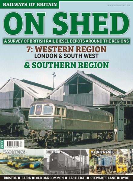 Railways of Britain – On Shed n.7 Western Region & Southern Region – August 2019