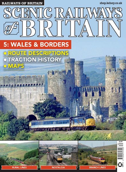 Railways of Britain – Scenic Railways of Britain n.5 Wales & Borders – January 2022