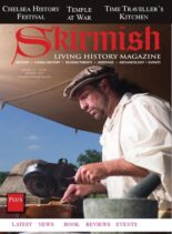 Skirmish Living History – Issue 127 – Spring 2022