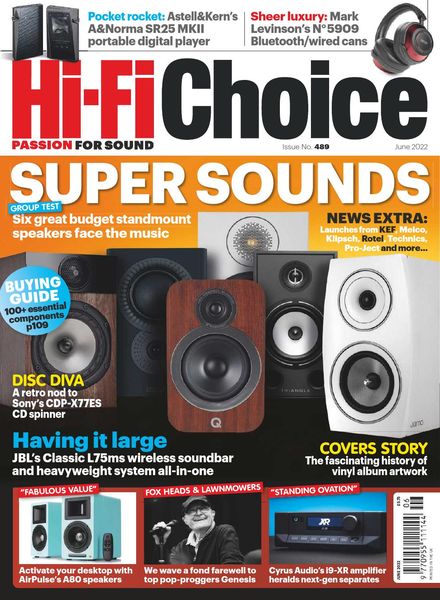 Hi-Fi Choice – Issue 489 – June 2022