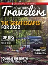 Snowbirds & RV Travelers – June-July 2022