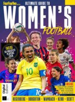 FourFourTwo Presents – The Ultimate Guide to Women’s Football – 1st Edition 2022
