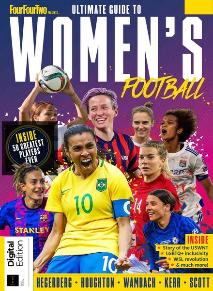 FourFourTwo Presents – The Ultimate Guide to Women’s Football – 1st Edition 2022