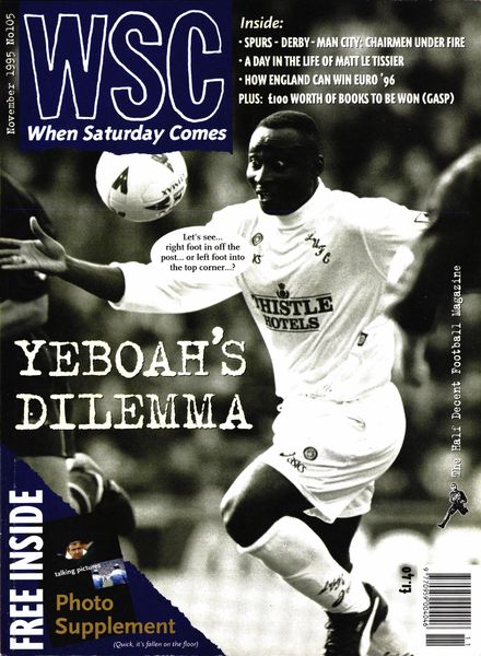 When Saturday Comes – November 1995