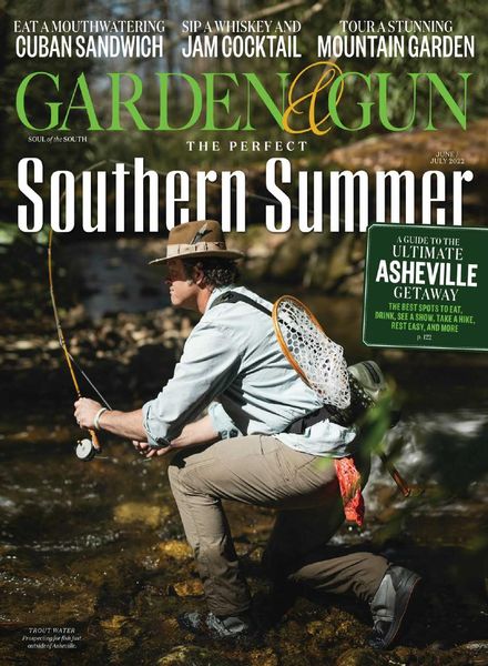 Garden & Gun – June 2022