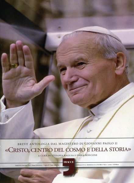 Tracce – Cristo Centro del Cosmo e Della Storia – Aprile 2011