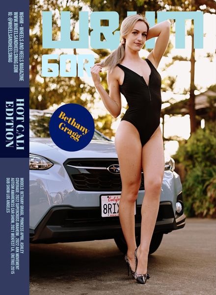W&HM Wheels and Heels Magazine – June 2022