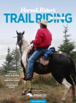 Horse & Rider USA – Trail Riding – May 2022