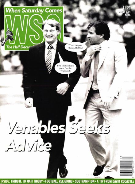 When Saturday Comes – March 1994