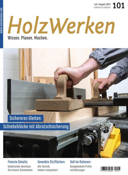 HolzWerken – Juli-August 2022