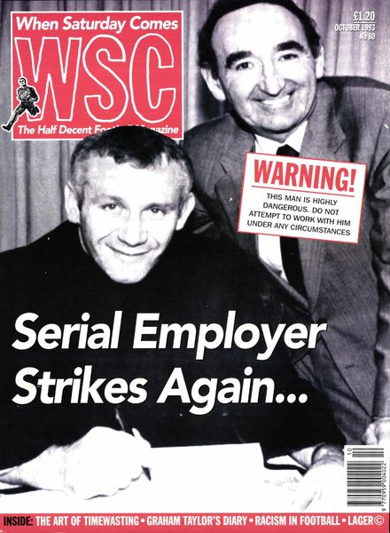 When Saturday Comes – October 1993