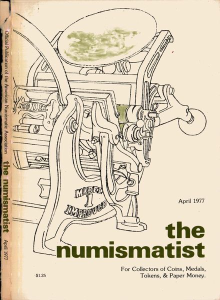 The Numismatist – April 1977