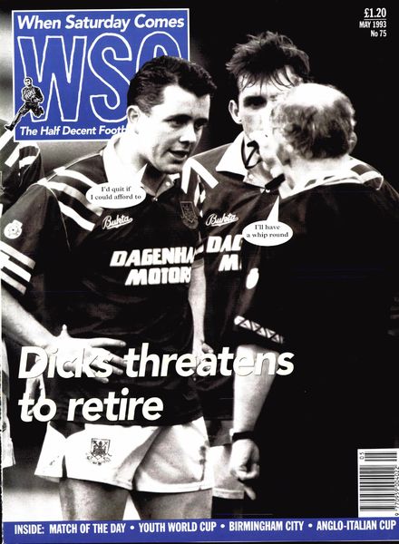When Saturday Comes – May 1993