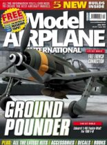 Model Airplane International – Issue 204 – July 2022