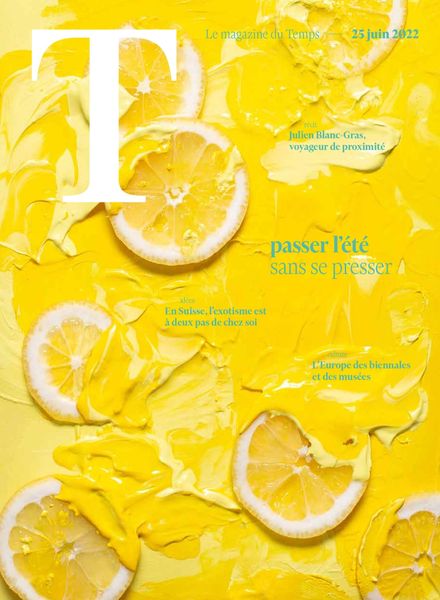 Le Temps Magazine – 25 Juin 2022