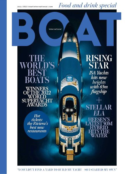 Boat International US Edition – July 2022